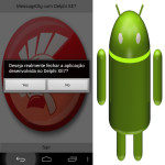 Controlando Botão de Hardware do Android com Delphi XE7