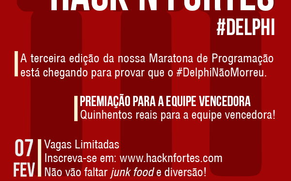 Hack’nFortes 3: A maratona agora é de Delphi