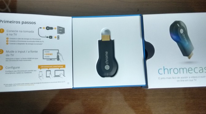 Chromecast muito bom mas poderia ser bem melhor