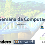 Sexta-feira - Semana da Computação