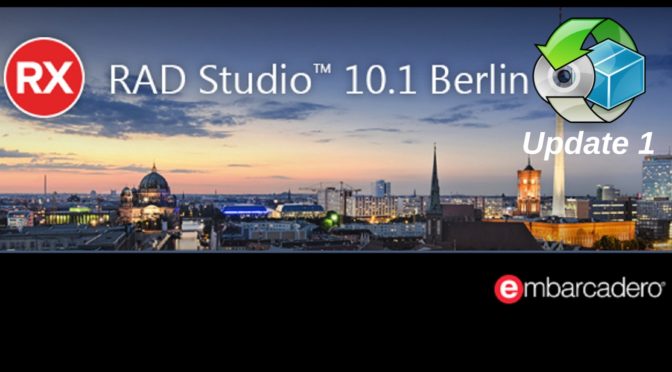 RAD Studio 10.1 Berlin - Update 1