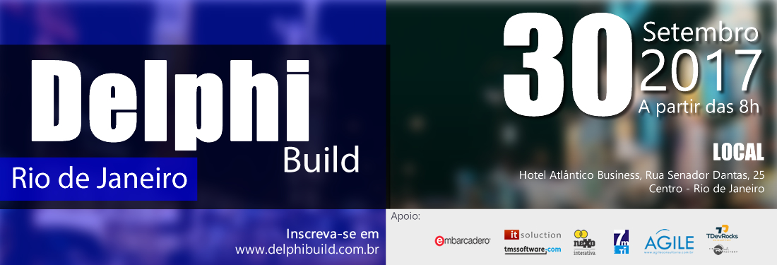 Delphi Build Rio, demorô!