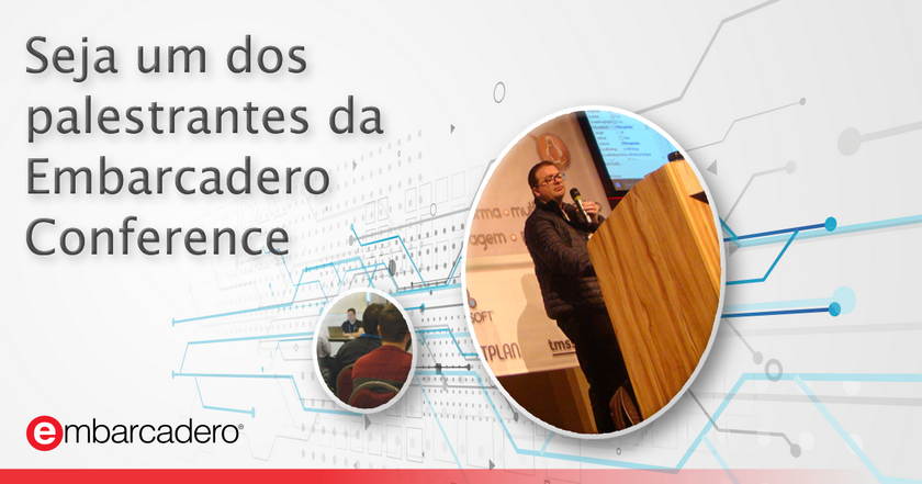 Seja palestrante da Embarcadero Conference 2018