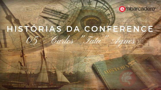 Histórias da Conference: Carlos “Tatu” Agnes