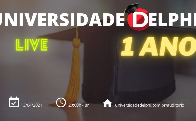 Universidade Delphi faz um ano